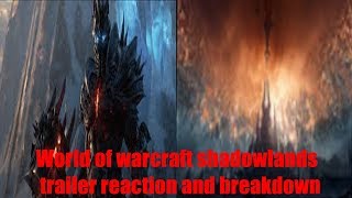 World of warcraft shadowlands trailer reaction and breakdown