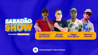 Carlinhos do Piseiro, GD do Piseiro, Mateus Novais no Sabadão Show