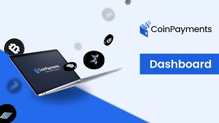 Navigating CoinPayments Dashboard: Guide to Deposits, Money Transfers and Crypto-to-Crypto Exchanges