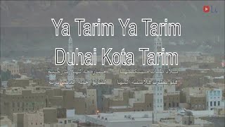 Ya Tarim  (يا تريم) Beserta Lirik dan Terjemahan