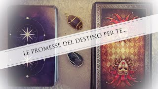 Le PROMESSE del DESTINO per TE... in AMORE❣️ Tarocchi interattivi💗🔮Lettura Tarocchi AMORE & FUTURO