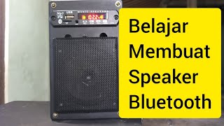 Merakit Speaker Bluetooth Murah