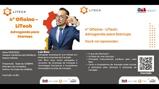 4ªOFICINA - LITECH: ADVOGANDO PARA STARTUPS