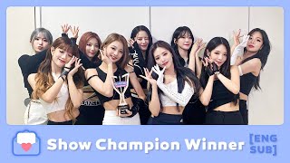 [ENG SUB] 220706 fromis_9 Show Champion Winner