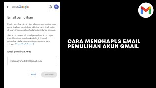 Cara Menghapus Email Pemulihan Gmail atau Akun Google