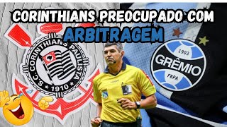 Com pressão sobre arbitragem, o Corinthians X Grêmio no primeiro duelo das oitavas | Copa do Brasil