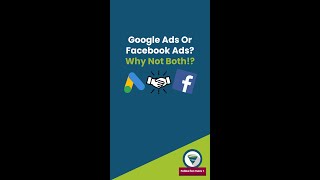 Google Ads Or Facebook Ads? Why Not Both!?