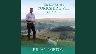 Chapter 10.8 - The Diary of a Yorkshire Vet on Call