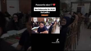 NEW AMBASSADOR KO LALAG USTADH JOHARI @maranaotapangvlogs3155