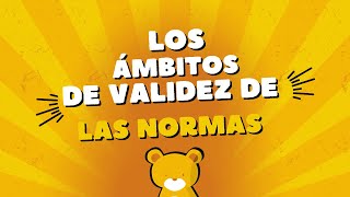 Ámbitos de validez de las normas