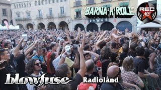 Blowfuse "Radioland" @ Barna N Roll (03/08/2019) Poble Espanyol, Barcelona