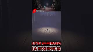 LITTLE NIGHTMARES POV|| La Residencia #SHORTS