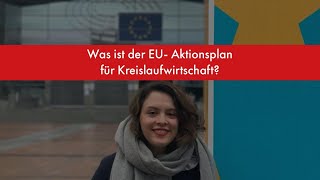 Was ist der EU-Aktionsplan Kreislaufwirtschaft? Kurz erklärt!