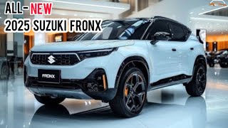 New!! 2025 Maruti Suzuki Fronx : Advanced Safety and Hybrid Power!!