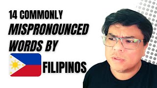 14 Commonly Mispronounced Words By Filipinos