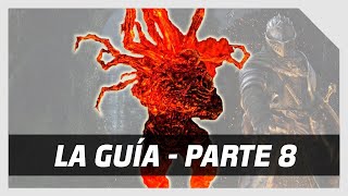 🔥 Dark Souls Remastered: LA GUÍA DE INICIO A FIN - Parte 8