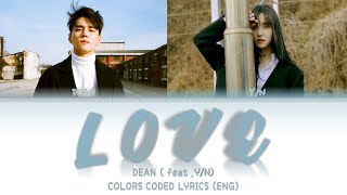 DEAN '"Love"  feat You(Color Coded Lyrics Eng ) -You as a soloist