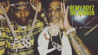 Remy Boyz - The Reunion [Official Audio]