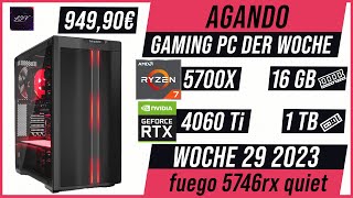 AGANDO Wochenschau #029 | Gaming PC der Woche | Vorstellung | fuego 5746rx quiet