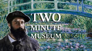 The Father of Impressionism | Claude Monet in Two Minutes