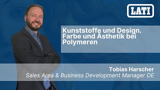 Kunststoffe und Design. Farbe und Ästhetik bei Polymeren