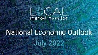 National Economic Outlook - July 2022