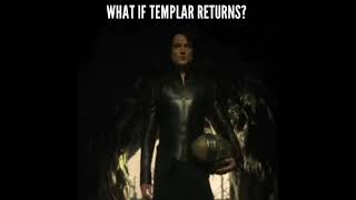 Templar Returns