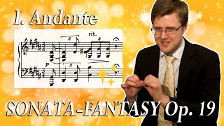 Scriabin's SPARKLING Sonata-Fantasy no. 2 Op. 19, mvt 1 - Analysis tutorial