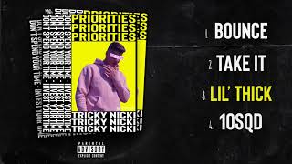 Tricky Nicki - Lil' Thick (Audio)