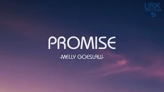 Melly Goeslaw - Promise - Lirik Nostalgia