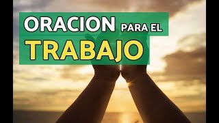 Oración para el TRABAJO 🙇🏻 Para conseguir empleo o agradecer