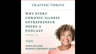 Why Every Chronic Illness Entrepreneur Needs a Podcast