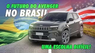 O futuro do Jeep Avenger no Brasil | O consumido terá uma difícil decisão!