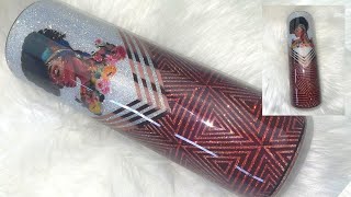 Black Girl Magic 2.0 Tumbler Tutorial