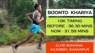 Bijanta Khariya 10 Km Timing Improved from 36 Minutes to 31.59 mins in 10 months