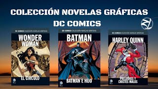 3) COLECCIÓN NOVELAS GRÁFICAS DC CÓMICS