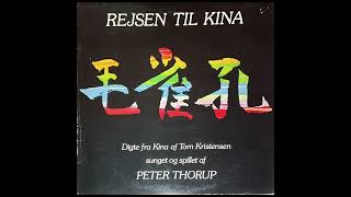 Peter Thorup - Rejsen til Kina - 1978 (Denmark, Folk/Blues/Funk/Prog)