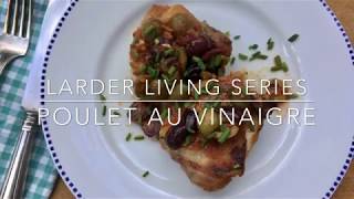 Quick Poulet au Vinaigre (Chicken with vinegar and garlic sauce)