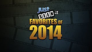 Favorite Movies of 2014 – Just Seen It