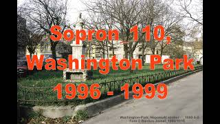 Sopron 110, Washington Park 1996 1999