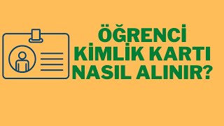 ÖĞRENCİ KİMLİK KARTI NASIL ALINIR ? HANGİ EVRAKLAR GEREKLİ ? #yök #üniversite #eğitim