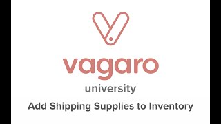 How to Add Shipping Supplies to Inventory in Vagaro