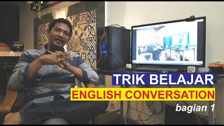 STORY TELLING | TRIK BELAJAR ENGLISH CONVERSATION BAGIAN 1