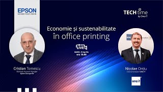 „Economie și sustenabilitate în office printing”  | TECHtime by One-IT