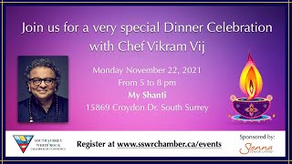 Happy Diwali! Join us for a Dinner Celebration with Chef Vikram Vij