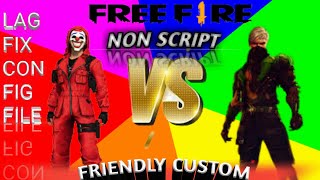 FRIENDLY CUSTOM 1VS1 NON SCRIPT & LAG FIX CONFIG FILE