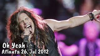 Aerosmith - Oh Yeah - Atlanta 2012