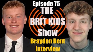 14 Year Old TV Presenter Braydon Bent Talks  Sky News, Working As A Kid, Plans For Future&More -Ep75