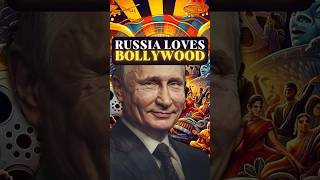 Why Russia loves Bollywood?