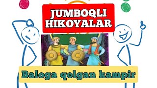 JUMBOQLI HIKOYA 9 - Kampir baloga qoldi